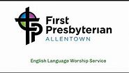 3.22.2020: First Presbyterian Church Allentown English Worship