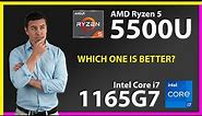 AMD Ryzen 5 5500U vs INTEL Core i7 1165G7 Technical Comparison