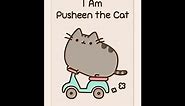 I Am Pusheen the Cat ~ By Claire Belton -Read Along With Reading IQ First Video,ALREADY 4K VIEWS?!