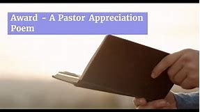 Award - A Pastor Appreciation Poem