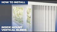 How to Install Inside Mount Vertical Blinds