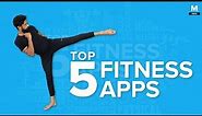 Top 5 Fitness Apps - FREE Workout Apps - Mashable India