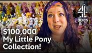 The Most Extreme My Little Pony Collection You’ll Ever See | I'm Obsessed | Channel 4