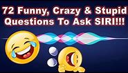 72 Funny Siri Questions! iOS 9 (2015)