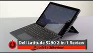 Dell Latitude 5290 2-in-1 Review - the Smarter Surface Pro