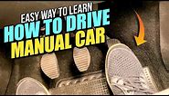 How To Drive A Manual Car For Beginners / Easy Way To Learn!