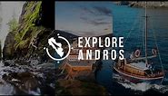 Explore Andros - An Island Made for all