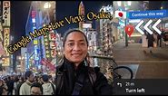 Never Get Lost Again Traveling Using Google Maps Live View Feature!!! (Dotonbori, Osaka, Japan) 🇯🇵