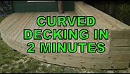 Build Curved Decking in 2 minutes - Branches of Hogan
