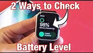 How to Check Remaining Battery Level on All Apple Watches (2 Easiest Way)