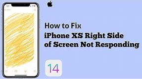 iPhone X, XS, XS Max Right Side of Screen Not Responding in iOS 14.4 [Fixed]
