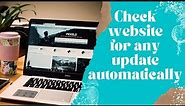 How to check website for any update automatically