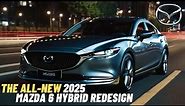 2025 Mazda 6 Hybrid Redesign Official Revealed - A Design Evolution!