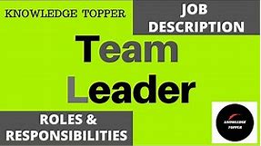 Team Leader Job Description | Team Leader Roles and Responsibilities