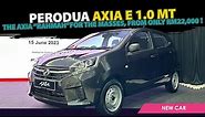 Launched: 2023 Perodua Axia E 1.0 MT | The Axia 'Rahmah' For The Masses, From only RM22,000!