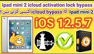 IPad Mini 2 icloud activation lock bypass done by unlock tool iOS 12.5.7 | Ipad 2 min Hello bypass |
