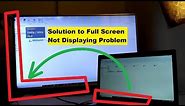 Panasonic Viera to Laptop full screen not displaying problem | How to get full screen display in TV