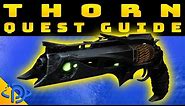 Destiny 2: How to Get THORN | Exotic Quest Guide & First Impressions