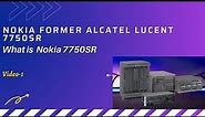 Nokia Alcatel Lucent 7750 SR