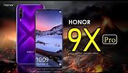 Honor 9X Pro Price, Official Look, Design, Specifications,6GB RAM, Camera, Features and Sale Details