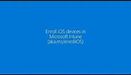 Enroll your iOS device in Microsoft Intune