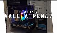 QUANTO GASTEI COM MEU PC LGA 1155 ?