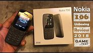 Nokia 106 2018 Unboxing Review and Game Test