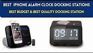Top 5 Best iphone alarm Clock Docking Stations Reviews 2021|Techy Door
