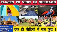 Places to visit in gurgaon - Top 35 | Best places to visit in gurgaon | Gurgaon tourist places