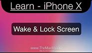 iPhone X Tutorial: Wake & Lock Screen