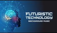 Futuristic Technology Background Music