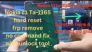 Nokia c1 ta 1165 hard reset Done test point with unlock tool latest/Nokia C1 Ta-1165 Fix No Command