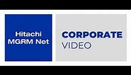 Hitachi MGRM Net - Corporate Video