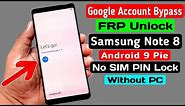 METHOD:-1║Samsung Note 8 (SM N950) Google Account/ FRP Bypass 2020 || ANDROID 9 PIE (Without PC)