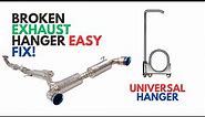 How To Fix A Broken Exhaust Hanger With A Universal Clamp On Exhaust Hanger | Muffler Repair | DIY