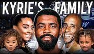 Inside Kyrie Irving's Family! [Parents, Wife(s), Kids]