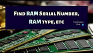 How to find RAM Serial Number, RAM type, etc in Windows 11/10