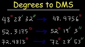 Decimal Degrees to DMS Formula - Converting Degrees Minutes and Seconds to Decimal - Trigonometry
