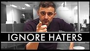How To Deal With HATERS - Motivational Video | Gary Vaynerchuk