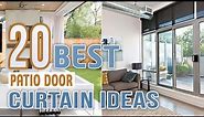 20 Best Patio Door Curtain Ideas