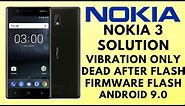 Nokia 3 Firmware (9.0) Flashing With SP Flash Tool _100%