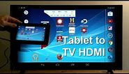 How to Connect Tablet to TV using HDMI - Easy & Fun!!!