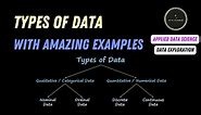 Types of Data: Nominal, Ordinal, Discrete, Continuous with examples | Applied Data Science Playlist