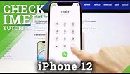 How to Check IMEI & Serial Number in iPhone 12 – Locate IMEI Status