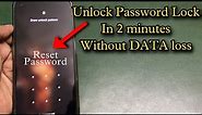 Unlock Android Phone Password Without Losing Data | How To Unlock Phone if Forgot Password