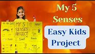 My 5 Senses Project | Preschool Kindergarten Easy School Project | Human Senses Project For Kids