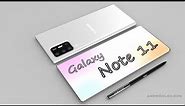 Samsung Galaxy Note 11 with 108MP Camera | Introduction Concept Video