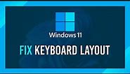 How to: Change keyboard layout | Windows 11 Guide