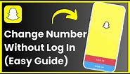 Change Snapchat Phone Number Without Logging In ! [EASY STEPS]