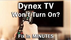 How to Fix a Dynex TV that Won't Turn On